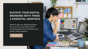 Elevate Your Digital Branding with These 3 Essential Graphics